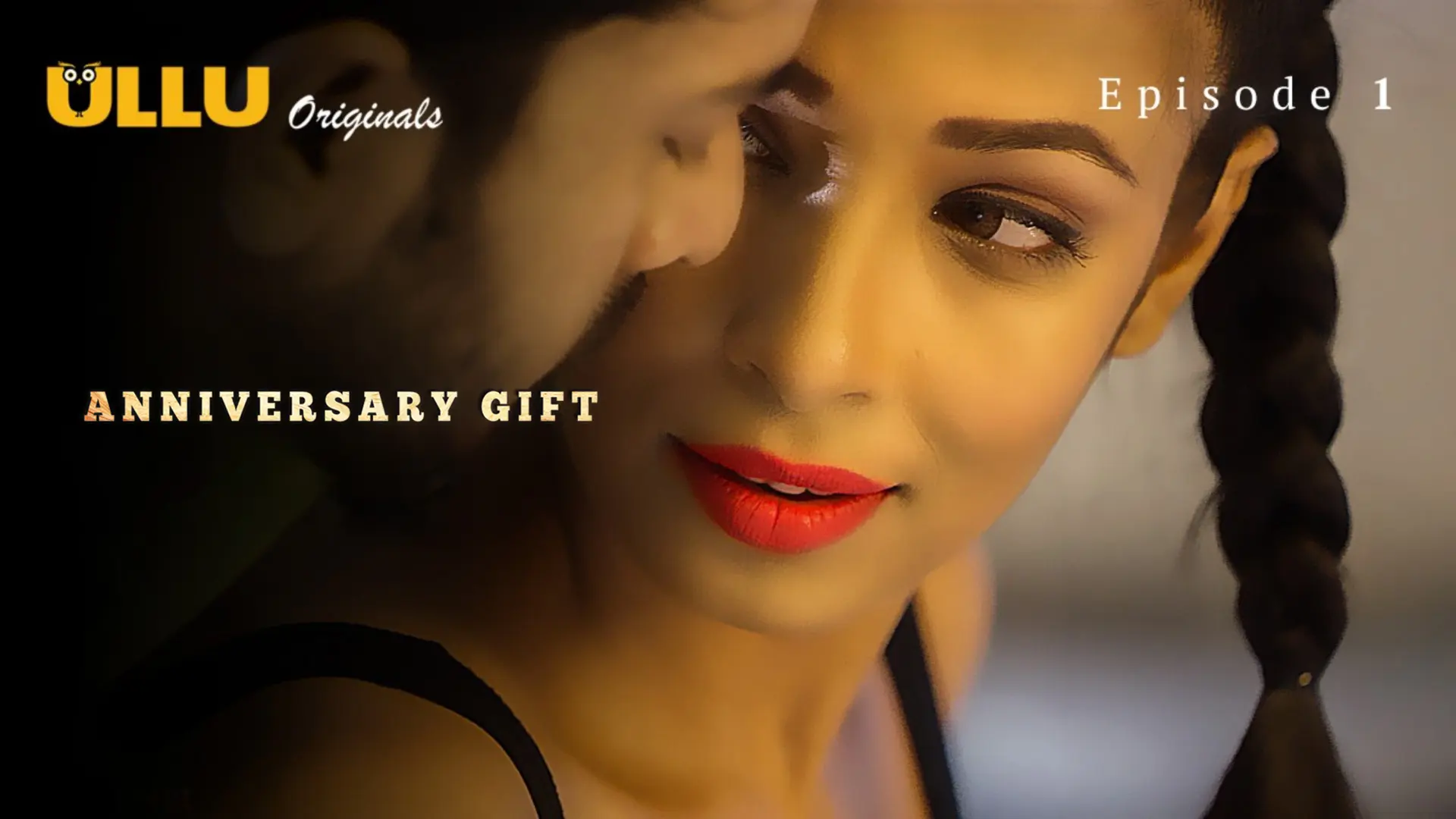 Anniversary Gift Episode 1