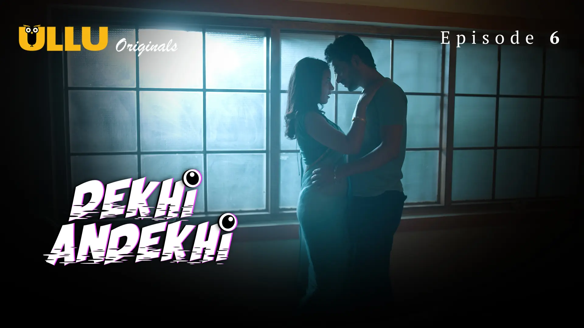 Dekhi Andekhi Episode 6