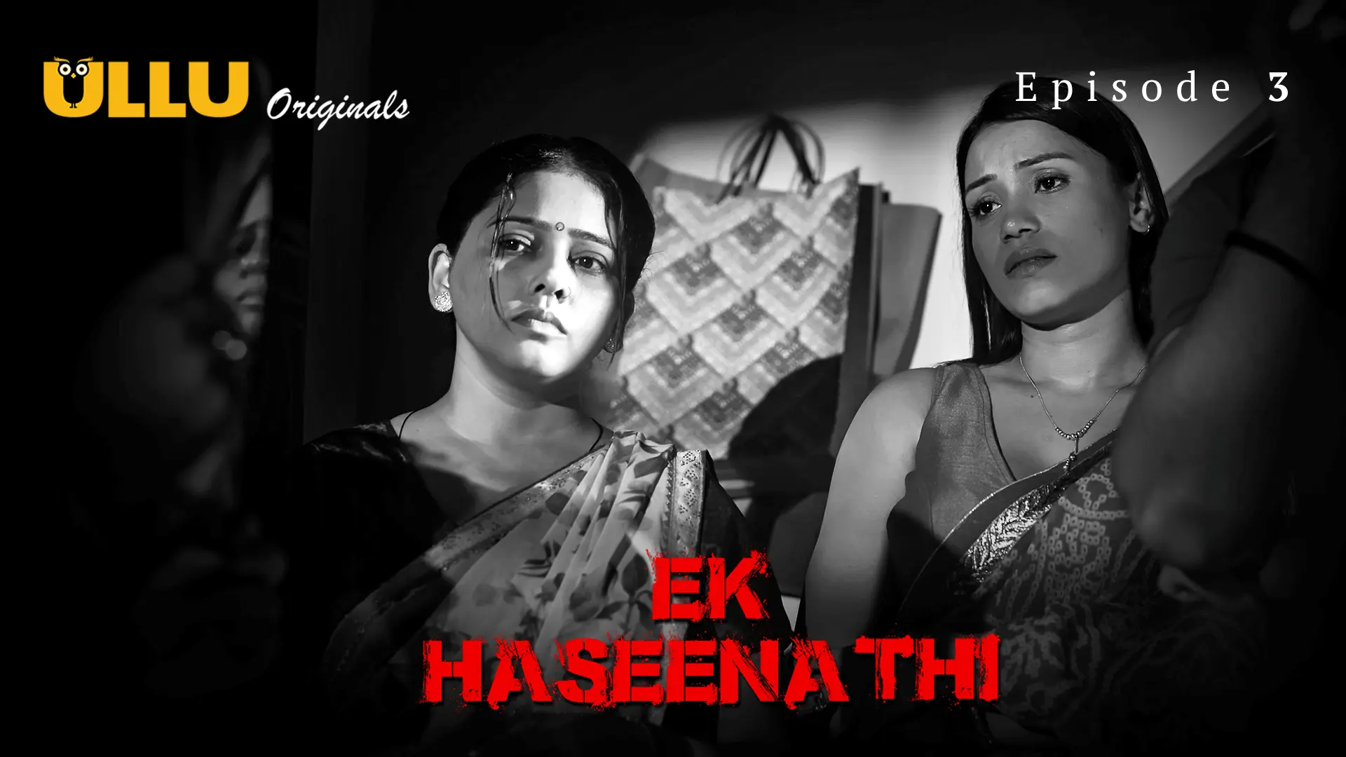 Ek Haseena Thi Episode 3