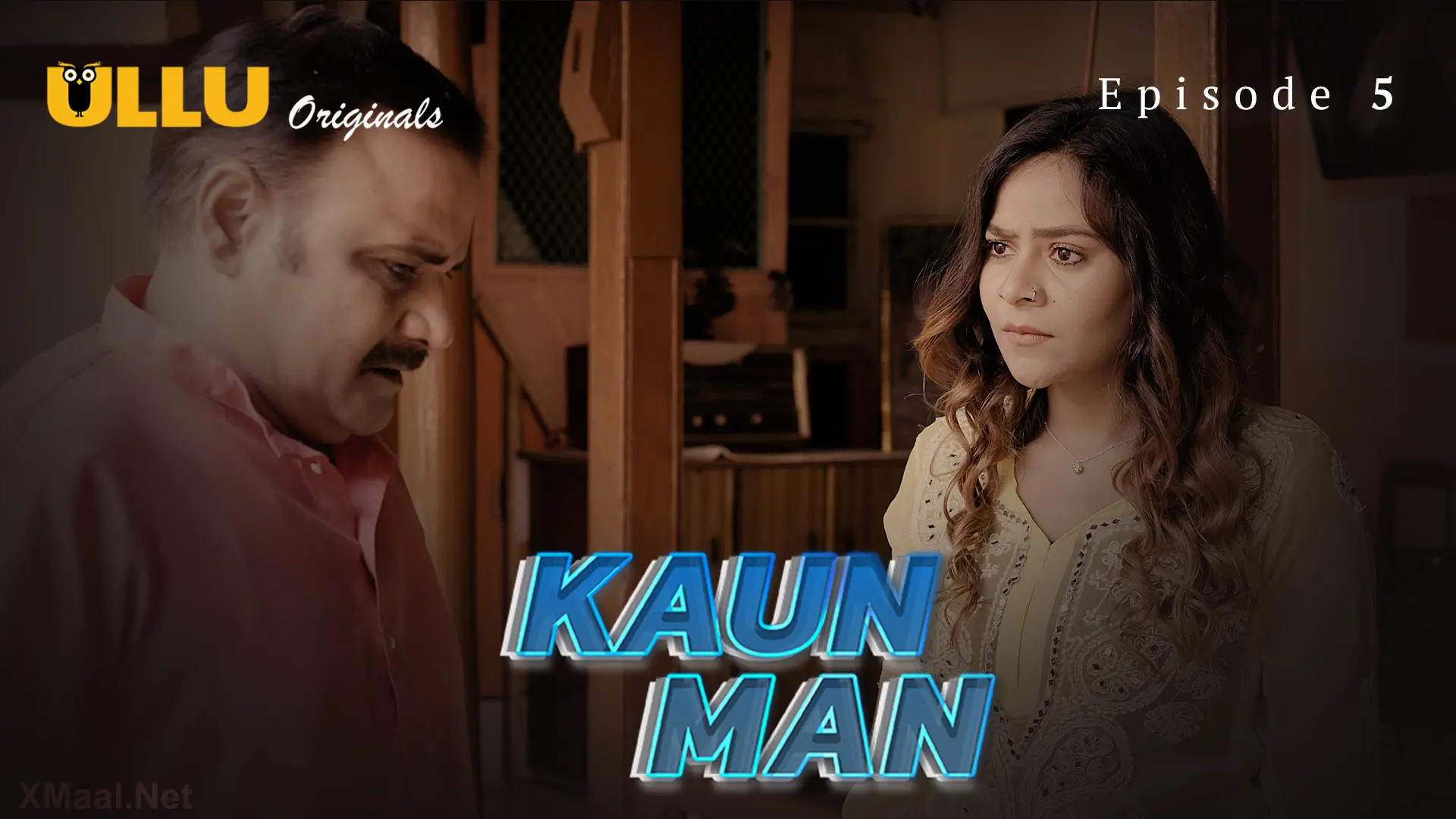Kaun Man Episode 5