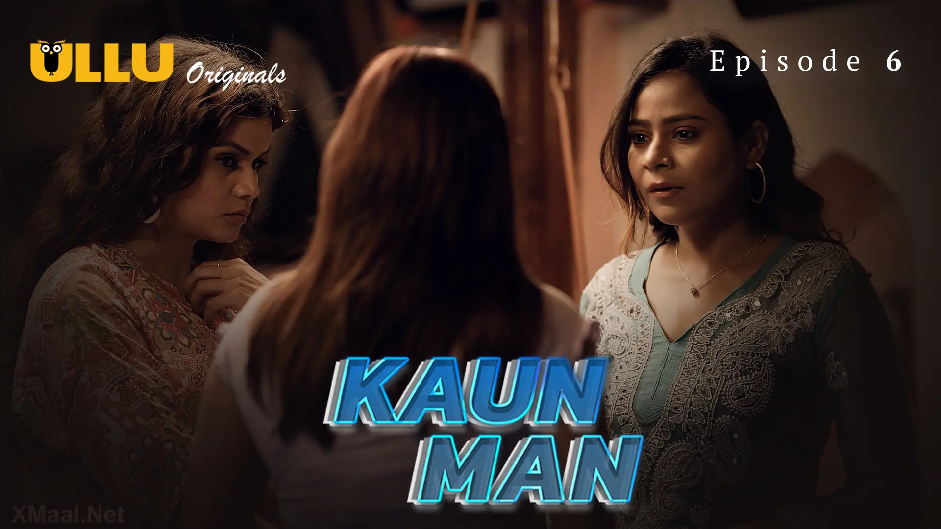 Kaun Man Episode 6