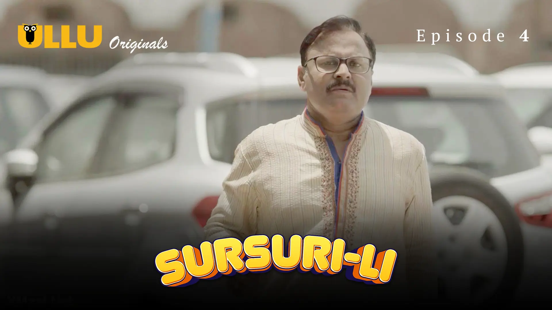 Sursuri Li Episode 4